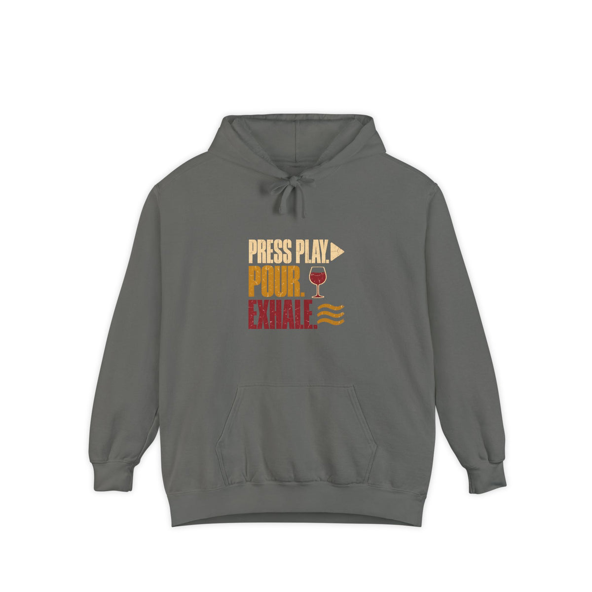 F.L.O. Press Play. Pour. Exhale. Vintage Hoodie — Garment-Dyed
