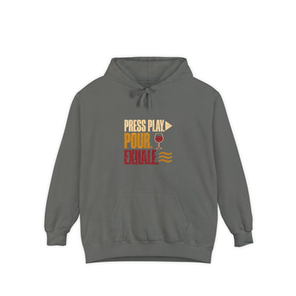 F.L.O. Press Play. Pour. Exhale. Vintage Hoodie — Garment-Dyed