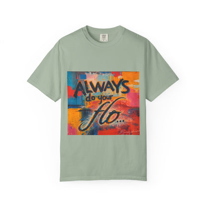 F.L.O. T-Shirt — Colorful Inspirational Graphic Tee