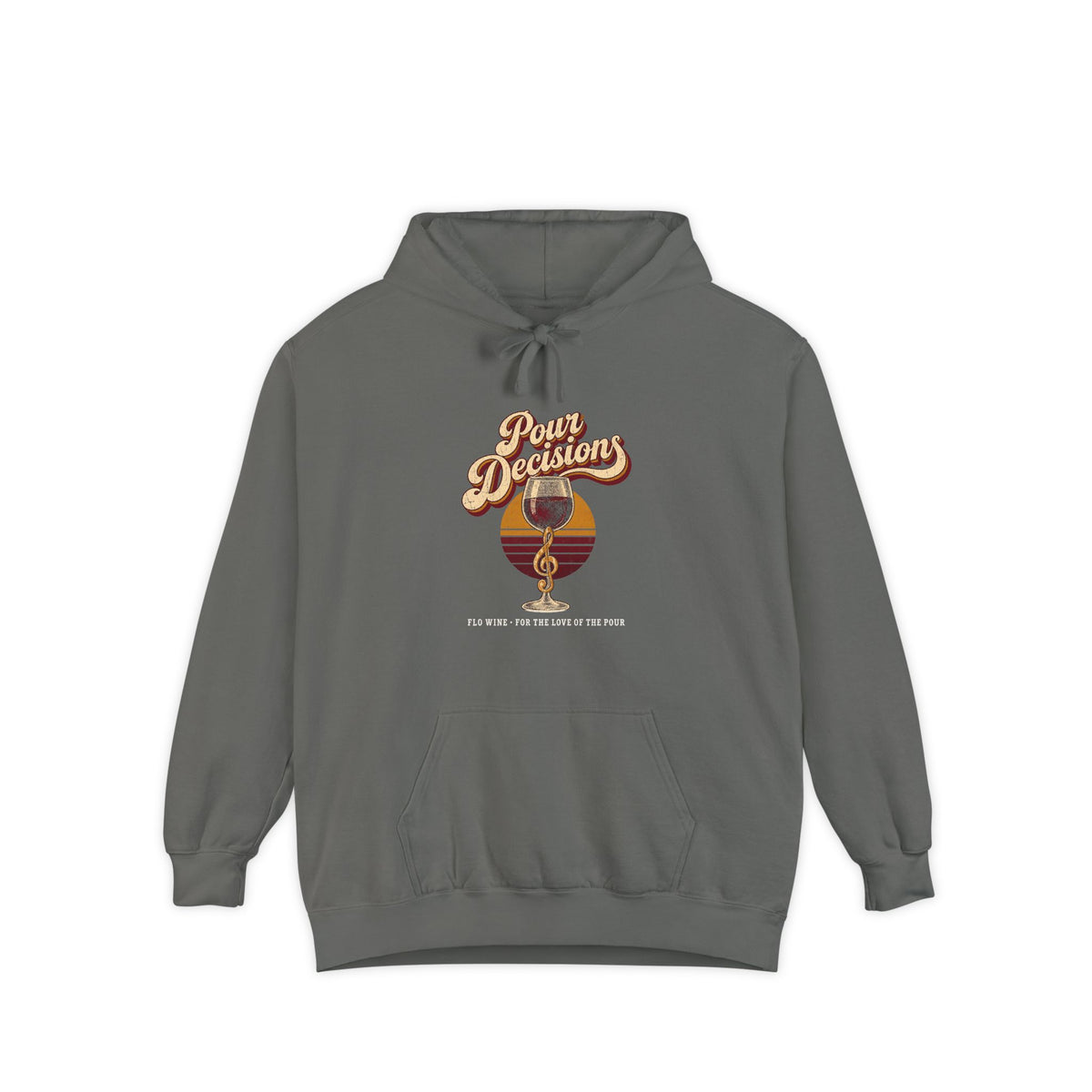 F.L.O. Pour Decisions Vintage Hoodie — Garment-Dyed