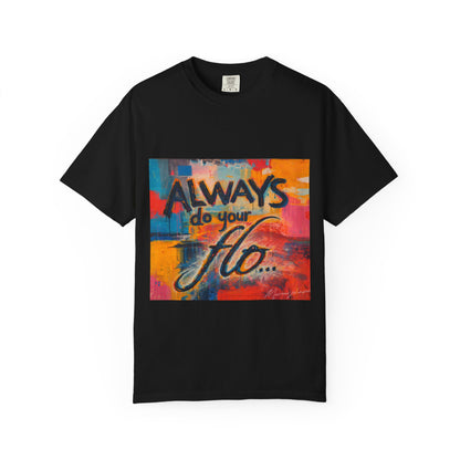 F.L.O. T-Shirt — Colorful Inspirational Graphic Tee