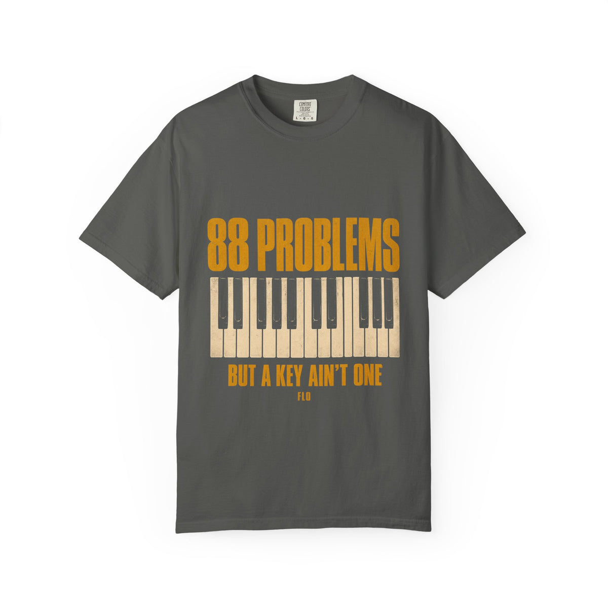 F.L.O. 88 Problems But a Key Ain't One Vintage Tee — Garment-Dyed