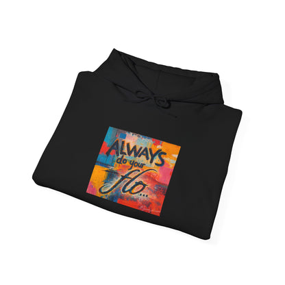 F.L.O. Always Do Lifestyle Hoodie