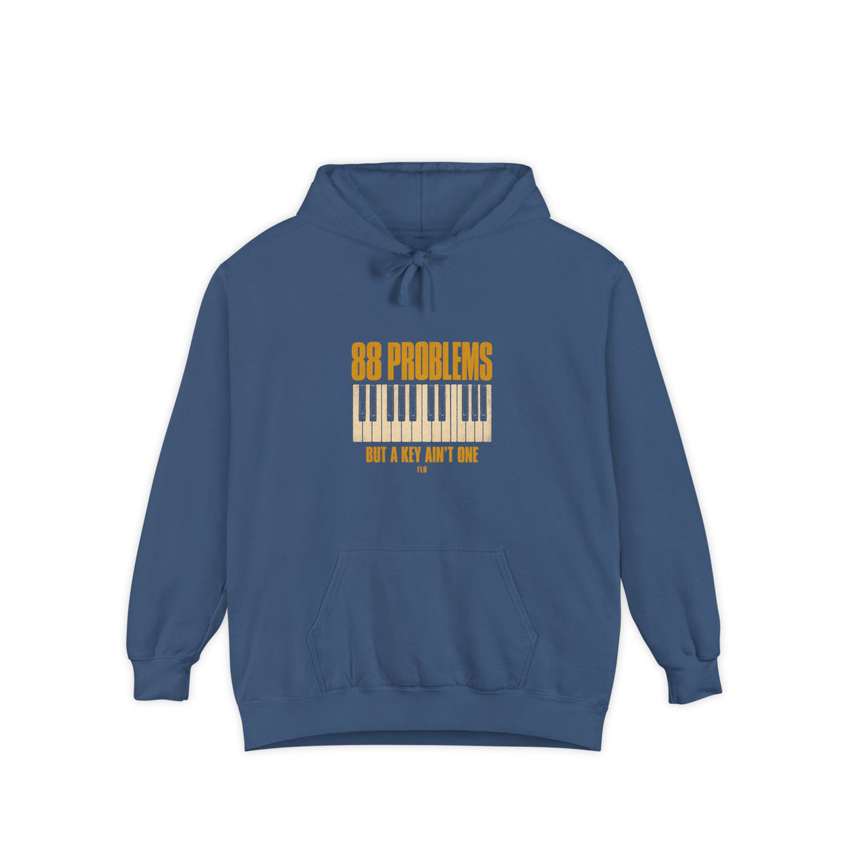 F.L.O. 88 Problems But a Key Ain't One Vintage Hoodie — Garment-Dyed