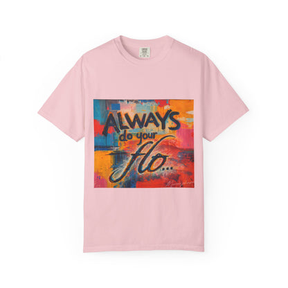 F.L.O. T-Shirt — Colorful Inspirational Graphic Tee