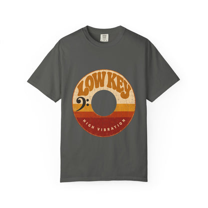 F.L.O. Low Key High Vibration Vintage 45 Tee — Garment-Dyed