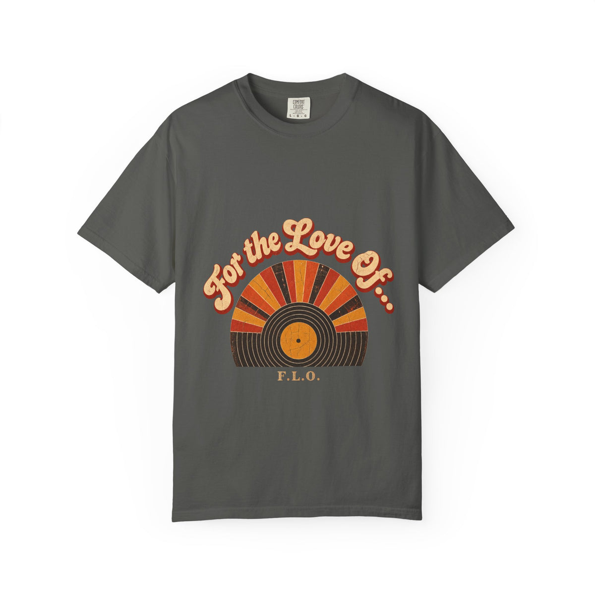 F.L.O. For the Love Of… Vintage Sunburst Tee — Garment-Dyed