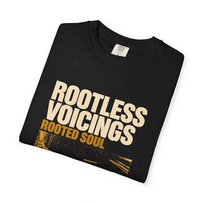 F.L.O. Rootless Voicings, Rooted Soul Vintage Tee — Garment-Dyed