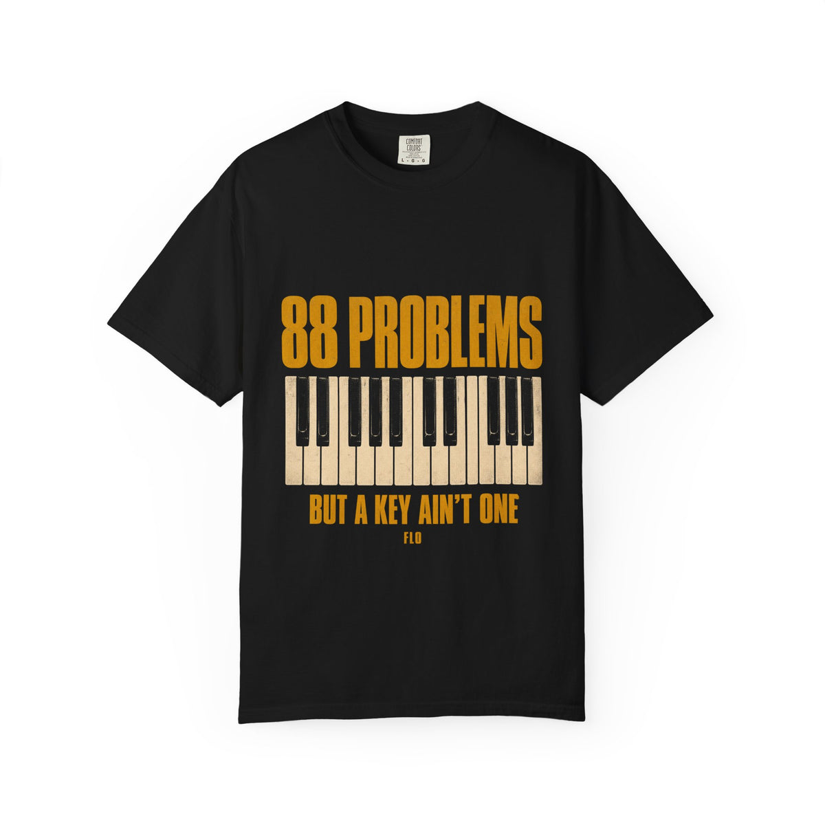 F.L.O. 88 Problems But a Key Ain't One Vintage Tee — Garment-Dyed