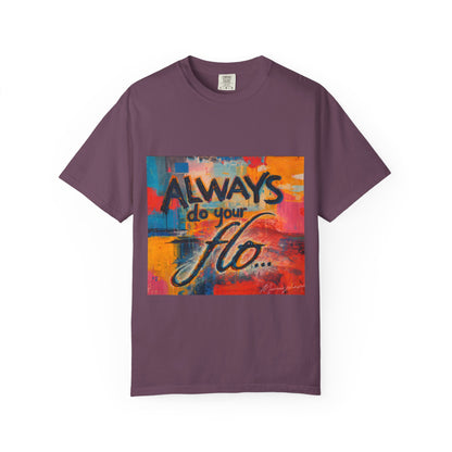 F.L.O. T-Shirt — Colorful Inspirational Graphic Tee