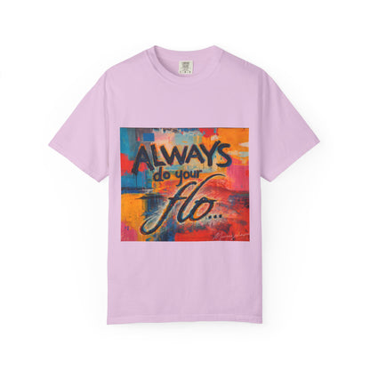 F.L.O. T-Shirt — Colorful Inspirational Graphic Tee