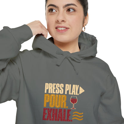 F.L.O. Press Play. Pour. Exhale. Vintage Hoodie — Garment-Dyed
