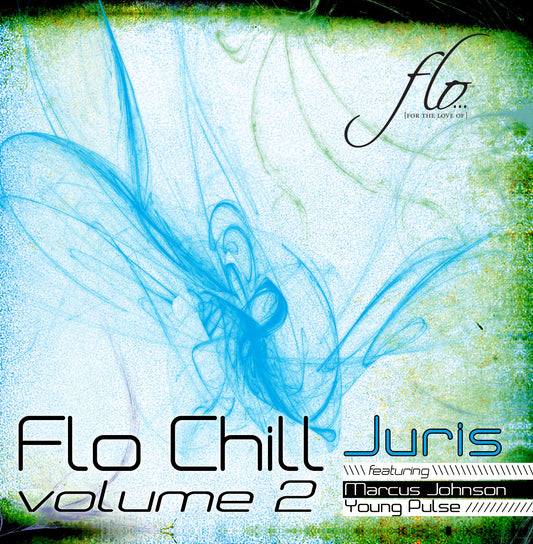 FLO Chill, Vol. 2